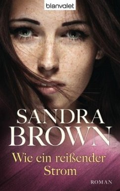 Wie ein reißender Strom - Brown, Sandra
