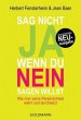 Sag nicht ja, wenn du nein sagen willst - Bild 1