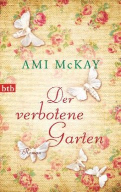 Der verbotene Garten - McKay, Ami