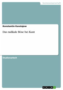 Das radikale Böse bei Kant - Karatajew, Konstantin