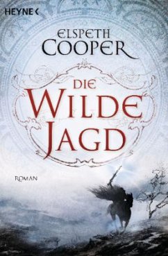 Die wilde Jagd / Magier Gair Bd.2 - Cooper, Elspeth
