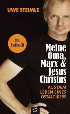 Meine Oma, Marx & Jesus Christus (m. Audio-CD) - Steimle, Uwe