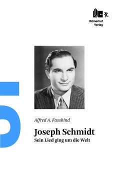 Joseph Schmidt - Fassbind, Alfred A.