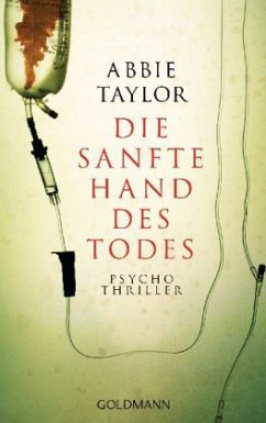 Die sanfte Hand des Todes - Taylor, Abbie