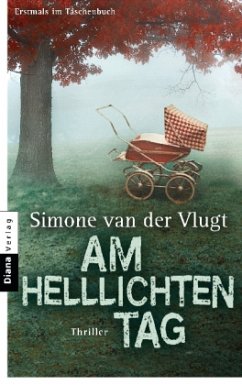 Am helllichten Tag - Vlugt, Simone van der