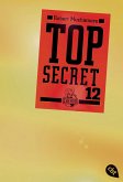 Die Entscheidung / Top Secret Bd.12
