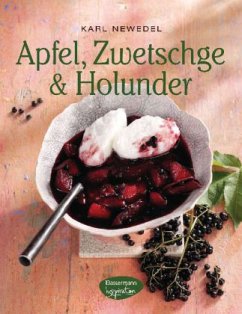 Apfel, Zwetschge & Holunder - Newedel, Karl