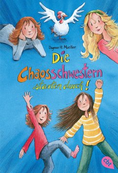 Die Chaosschwestern starten durch / Die Chaosschwestern Bd.3 - Mueller, Dagmar H.
