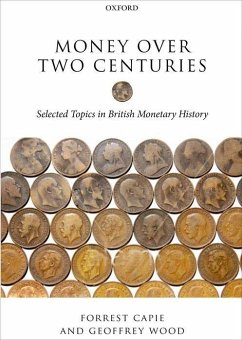 Money Over Two Centuries - Capie, Forrest; Wood, Geoffrey