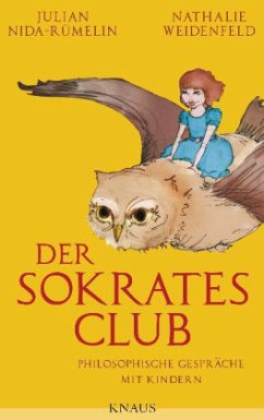 Der Sokrates-Club - Nida-Rümelin, Julian;Weidenfeld, Nathalie
