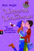 Wintertraum und Weihnachtskuss