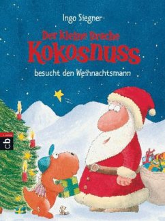 Der kleine Drache Kokosnuss besucht den Weihnachtsmann / Die Abenteuer des kleinen Drachen Kokosnuss Bd.7 - Siegner, Ingo