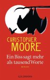 Ein Biss sagt mehr als tausend Worte Ein Biss sagt mehr als tausend Worte