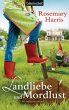 Landliebe und Mordlust - Bild 1