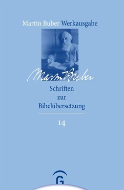 Schriften zur Bibelübersetzung - Buber, Martin