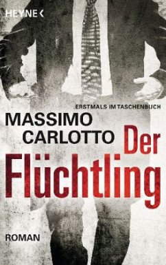 Der Flüchtling - Carlotto, Massimo