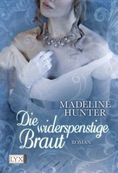 Die widerspenstige Braut / Regency Bd.2 - Hunter, Madeline
