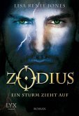 Ein Sturm zieht auf / Zodius Bd.1