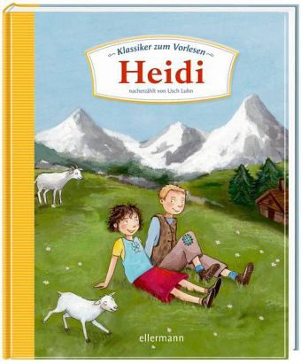 Klassiker zum Vorlesen - Heidi.