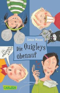 Die Quigleys obenauf / Die Quigleys Bd.3 - Mason, Simon