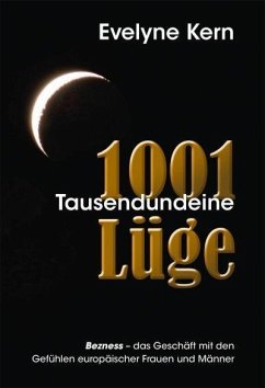 1001 Tausendundeine Lüge - Kern, Evelyne