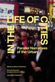 In the Life of Cities