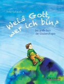 Weiß Gott, wer ich bin?