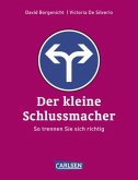 Der kleine Schlussmacher