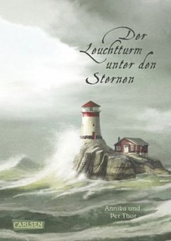 Der Leuchtturm unter den Sternen - Thor, Annika;Thor, Per