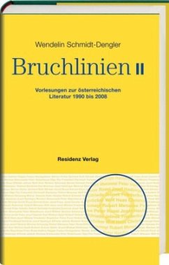 Bruchlinien II - Schmidt-Dengler, Wendelin