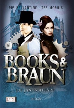 Die Janus-Affäre / Books & Braun Bd.2 - Morris, Tee;Ballantine, Philippa