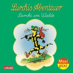 Lurchis Abenteuer: Lurchi im Walde - Kühlewein, Erwin