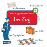 Mein Buggy-Bildwörterbuch - Im Zug