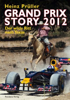 Grand Prix Story 2012 - Prüller, Heinz