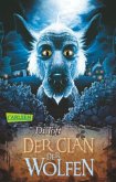 Der Clan der Wolfen / Wolfen Bd.1