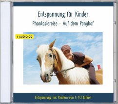 Entspannung Für Kinder Phantasiereise-Auf Dem - Verlag Thomas Rettenmaier