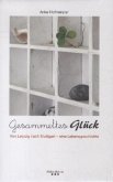 Gesammeltes Glück