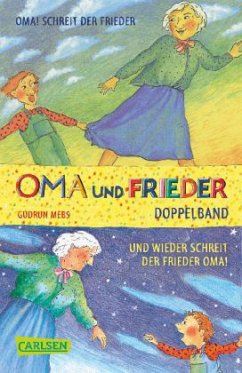 Oma und Frieder, Doppelband - Mebs, Gudrun