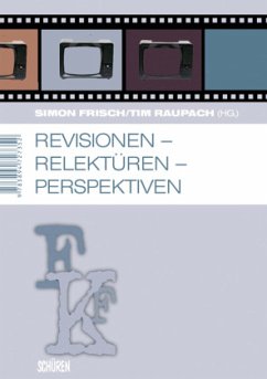 Revisionen - Relektüren - Perspektiven