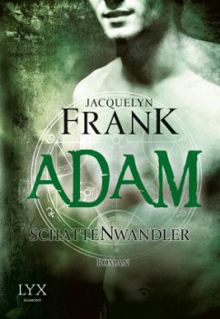 Adam / Schattenwandler Bd.6 - Frank, Jacquelyn
