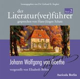 Johann Wolfgang von Goethe / Der Literatur(ver)führer 2
