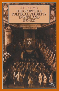 The Growth of Political Stability in England 1675¿1725 - Plumb, J H