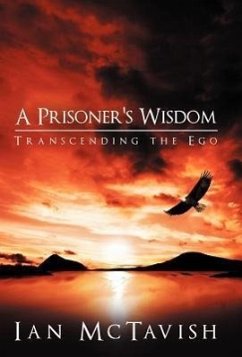 A Prisoner's Wisdom - McTavish, Ian