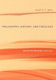 Philosophy, History, and Theology