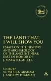 Land That I Will Show You Land That I Will Show You
