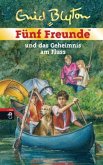 Fünf Freunde und das Geheimnis am Fluss / Fünf Freunde Bd.47