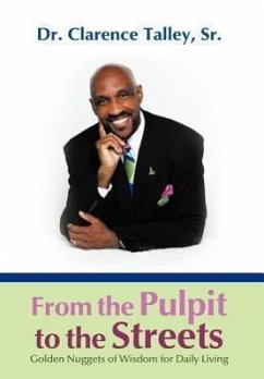 From the Pulpit to the Streets - Talley Sr., Clarence
