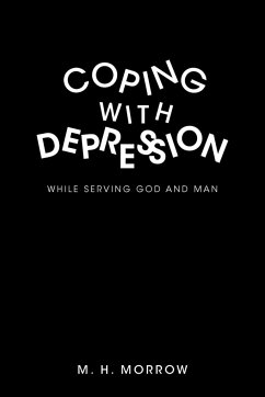 Coping with Depression - Morrow, M. H.