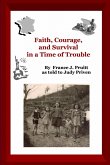 Faith and Courage in a Time of Trouble