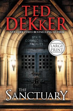 The Sanctuary - Dekker, Ted